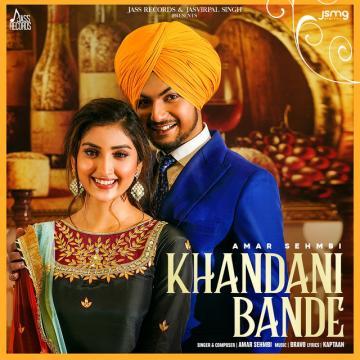 download Khandani-Bande Amar Sehmbi mp3